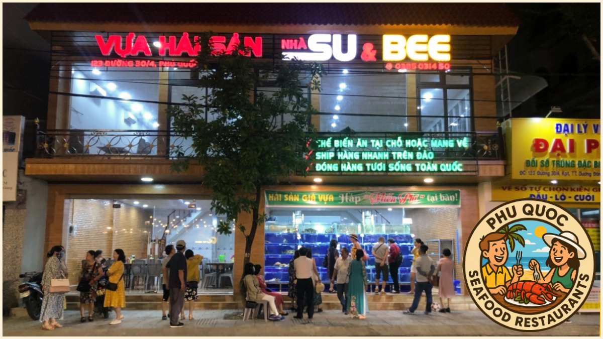 Best Phu Quoc Seafood Restaurants - Su & Bee Seaffood Market Best Phu Quoc Seafood Restaurants - Su & Bee Seaffood Market
