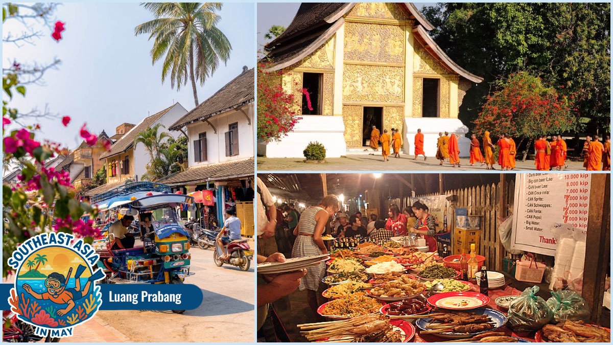 Best Place to Visit Southeast Asia in May - Luang Prabang Best Place to Visit Southeast Asia in May - Luang Prabang