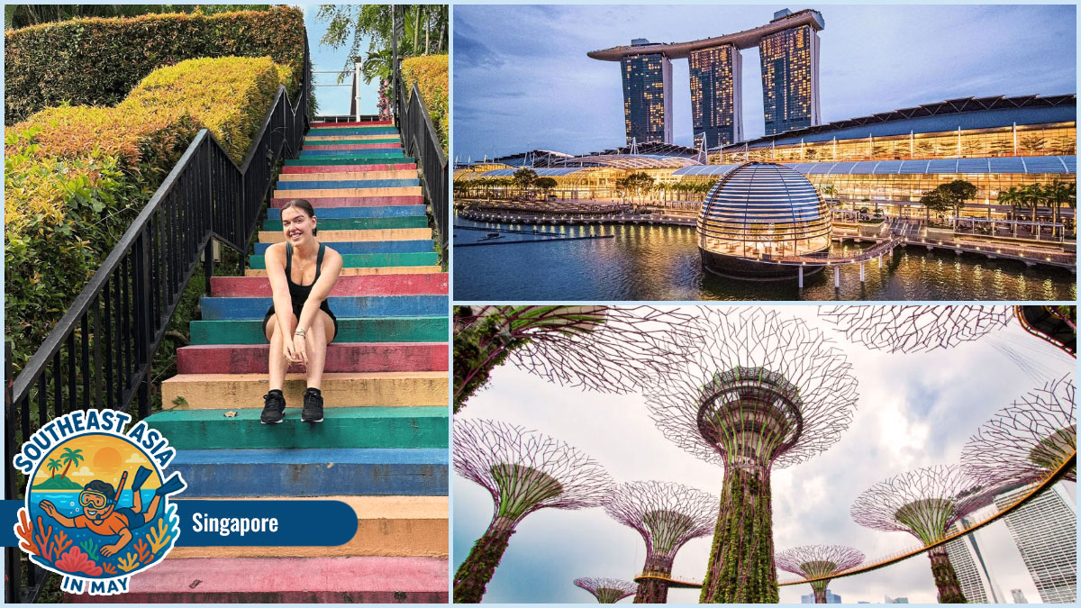 Best Place to Visit Southeast Asia in May - Singapore Best Place to Visit Southeast Asia in May - Singapore