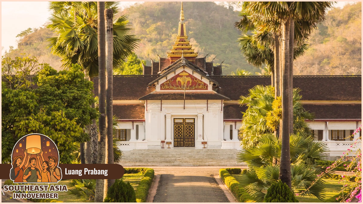 Best Places to Experience Southeast Asia in November - Luang Prabang Best Places to Experience Southeast Asia in November - Luang Prabang