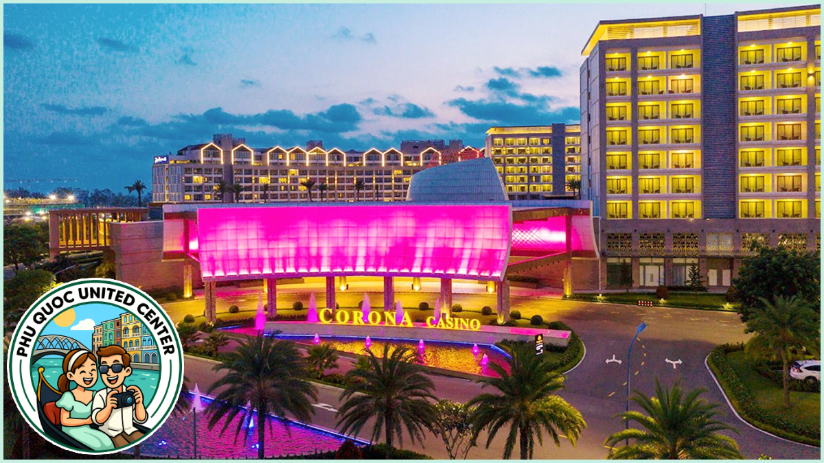 Corona Casino at Phu Quoc United Center Corona Casino at Phu Quoc United Center