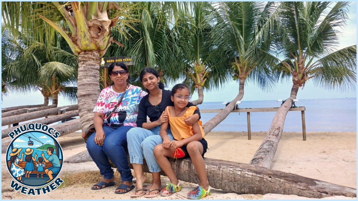 Explore Phu Quoc's Weather from April to June Explore Phu Quoc's Weather from April to June