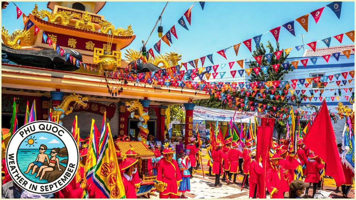 Nghinh Ong Festival during Phu Quoc Weather in September