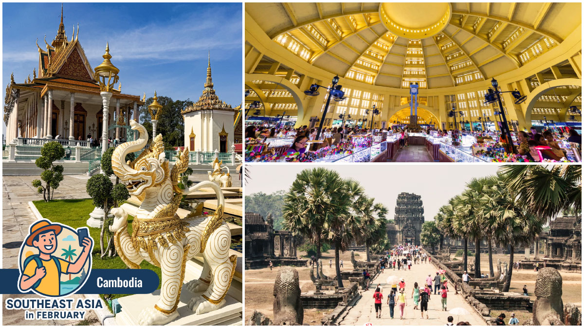 Visiting Southeast Asia in February - Cambodia Visiting Southeast Asia in February - Cambodia