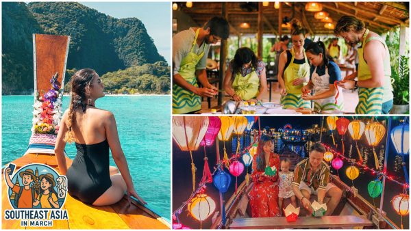Why Southeast Asia in March is A Good Idea?