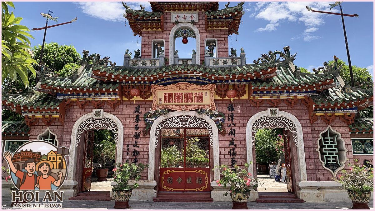 Must-See in Hoi An Ancient Town - Fujian Assembly Hall Must-See in Hoi An Ancient Town - Fujian Assembly Hall
